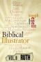 [The Biblical Illustrator 08] • The Biblical Illustrator - Vol. 8 - Pastoral Commentary on Ruth
